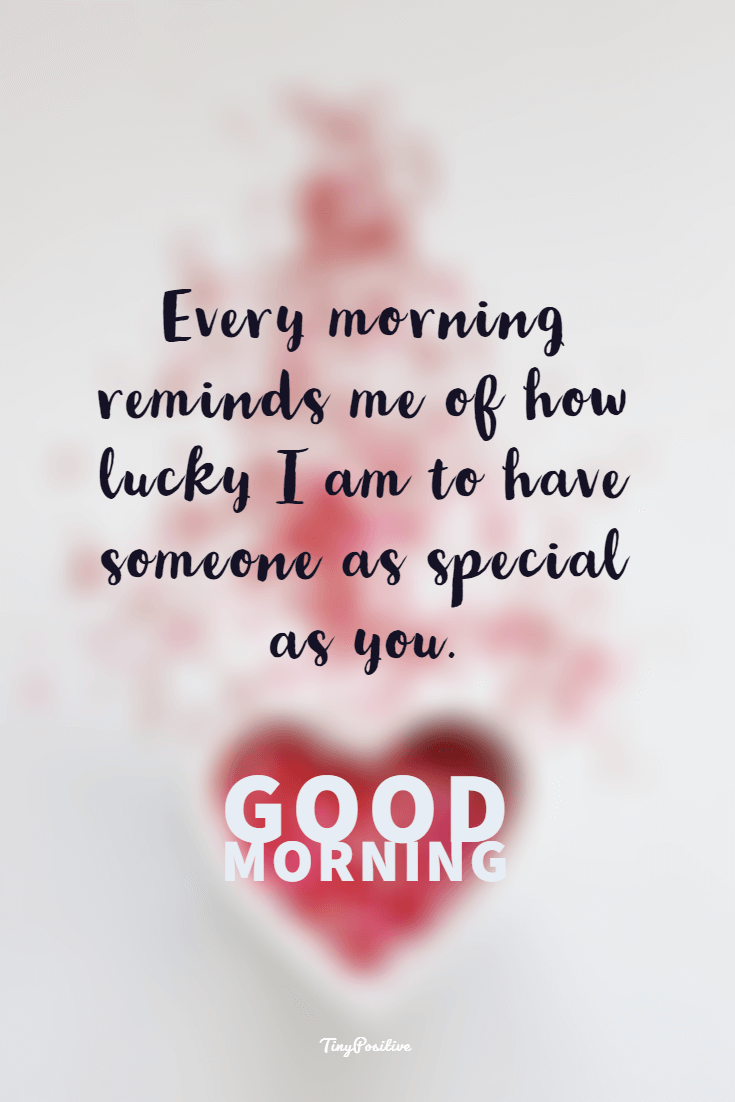 60 Really Cute Good Morning Quotes For Her Morning Love Messages Tiny Positive