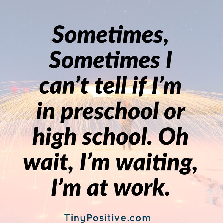 35-short-funny-quotes-about-life-to-make-you-laugh-tiny-positive