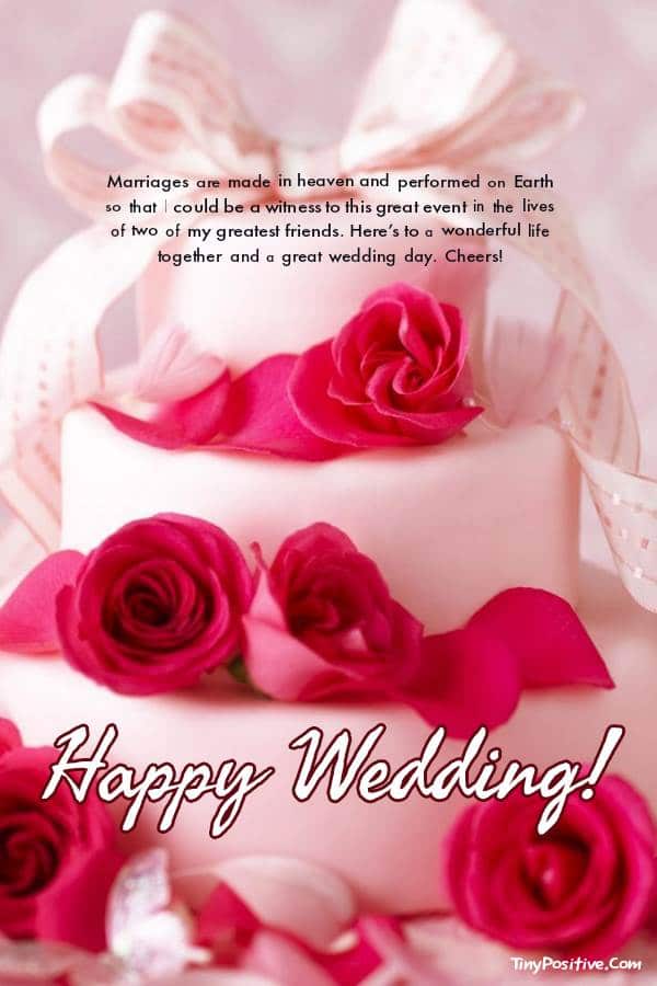 Short Wedding Wishes to Bring a Smile to Your Friend's Face as He/She Ties the Knot!