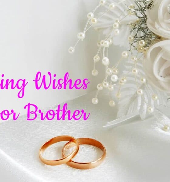 wedding wishes for brother messages quotes