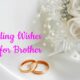 wedding wishes for brother messages quotes