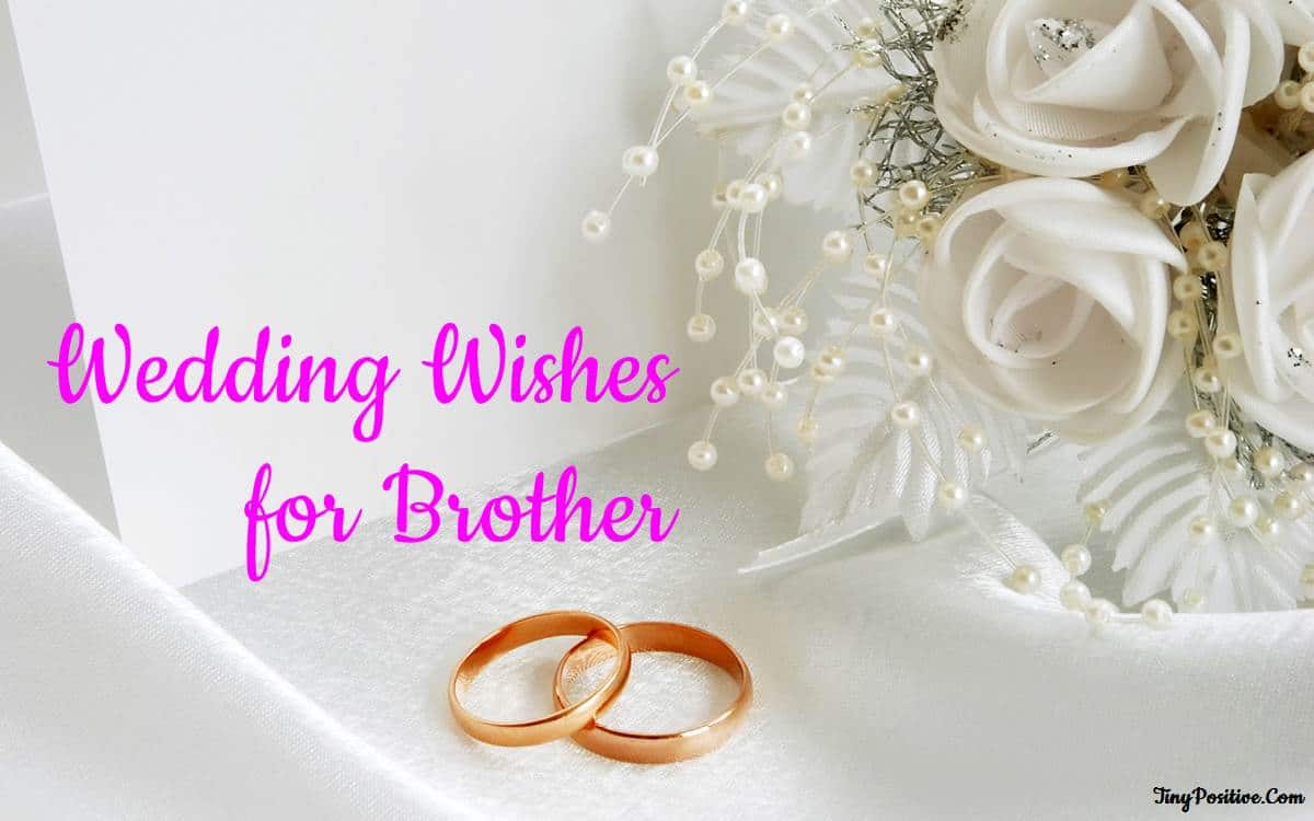 wedding wishes for brother messages quotes