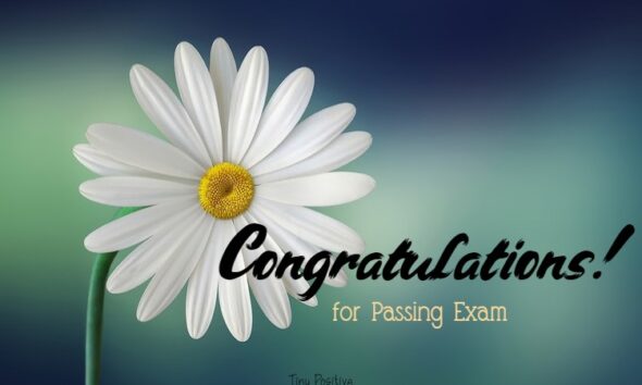 Congratulations for Passing Exam and Good Result Quotes About Congratulations Messages Wishes