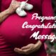 Pregnancy Wishes Congratulations Messages for Pregnancy to New Mom