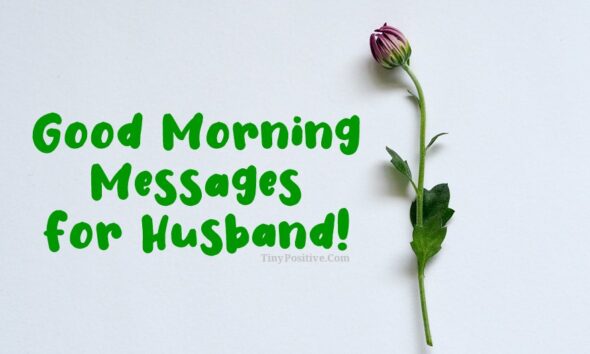 Romantic Good Morning Messages for Husband