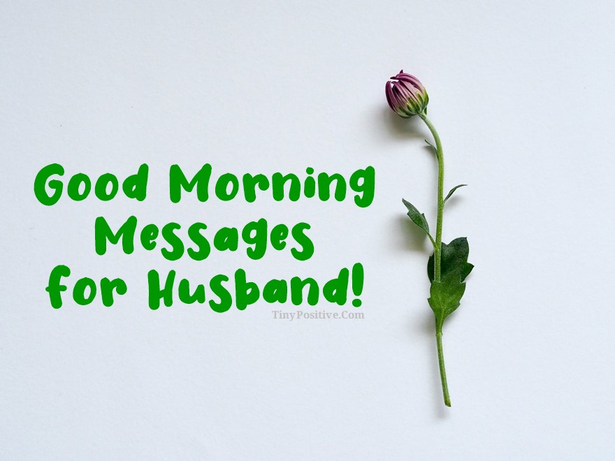 Romantic Good Morning Messages for Husband