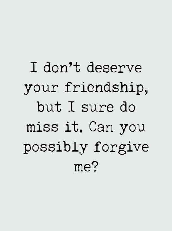 Sorry Quotes for Best Friend Sorry Quotes for Best Friend
