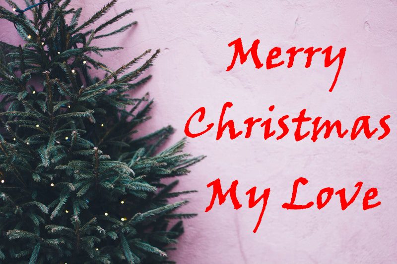 Sweetest Christmas Wishes For Loved Ones – Merry Christmas Love