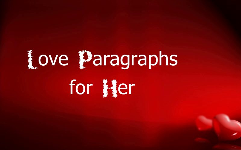 Long Paragraphs For Her Copy And Paste Paragraphs for Love | good morning long paragraphs for her, long paragraphs to make your girlfriend cry, long love paragraphs for your girlfriend