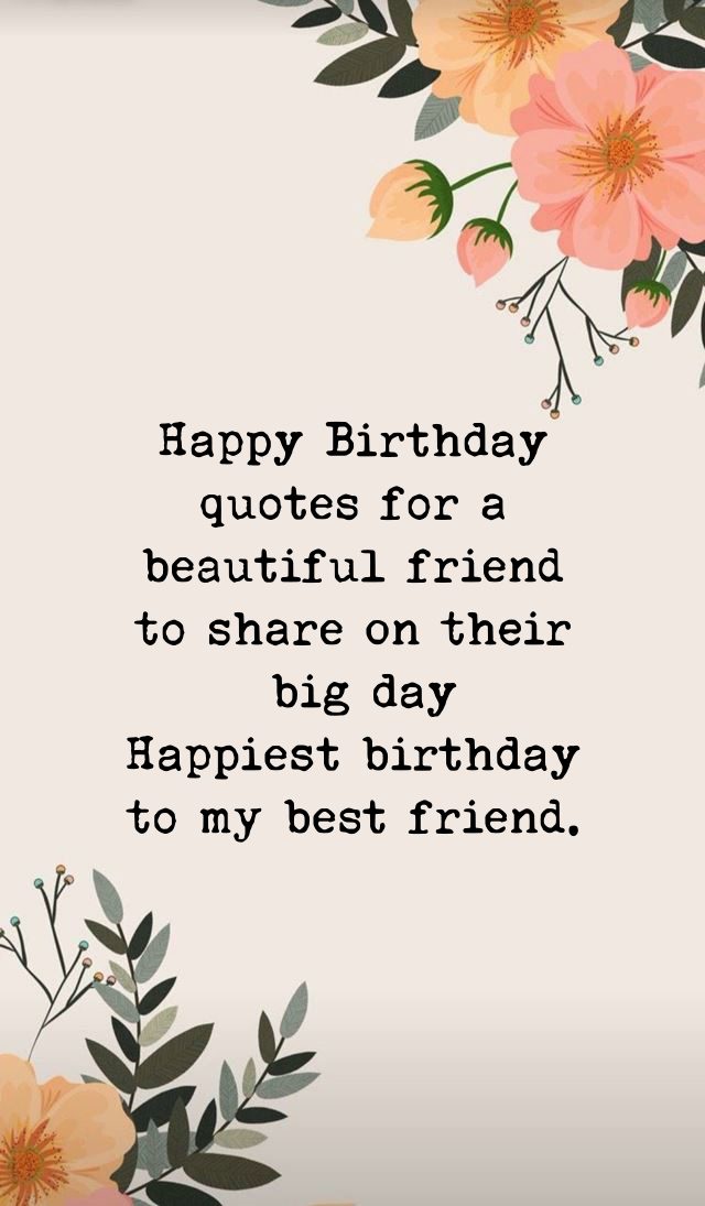 cute birthday wishes for your best friend | friend birthday messages, happy birthday wishes, birthday quotes for best friend