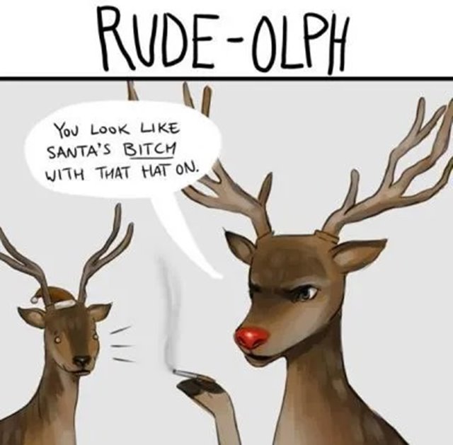 Hilarious Reindeer Memes Funny Merry Christmas Memes Ideas And Merry Christmas With Images