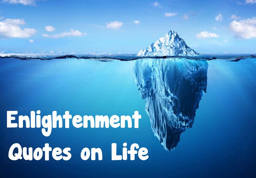 Enlightenment Quotes on Life