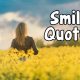 Smile Quotes—Quotes about Smile be Happy