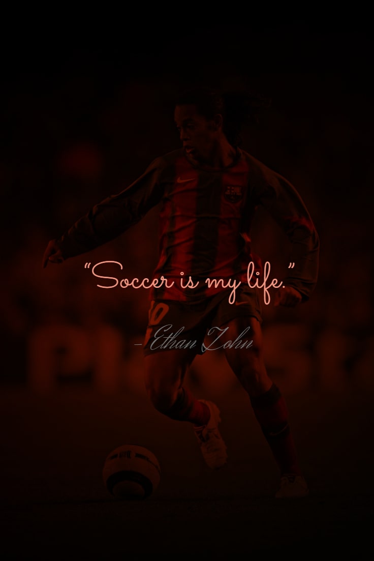 200 Soccer Quotes From Famous Players In The World Tiny Positive 200 Soccer Quotes From Famous Players In The World Tiny Positive