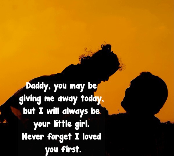 inspirational quotes for dads and daughters love messages
