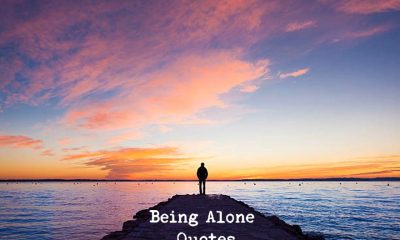 Being Alone Quotes Sayings About Being Alone Or No