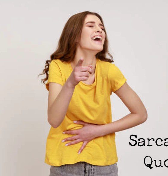 Famous Sarcastic Quotes for Witty Funny Sarcasm Sayings