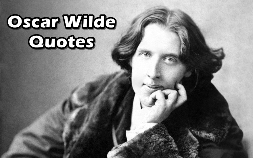 Meaningful Oscar Wilde Quotes on Life and love