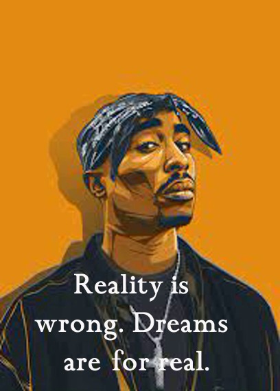 Powerful and Heartfelt Tupac Quotes That Will Push You to Do Your Best