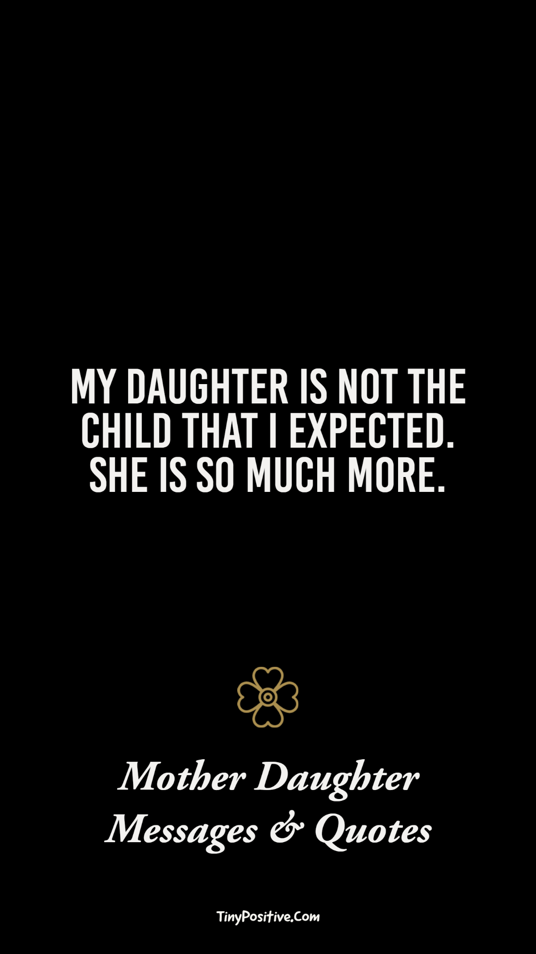 80 Unconditional Love Mother Daughter Messages - Lovely Wordings – Tiny ...