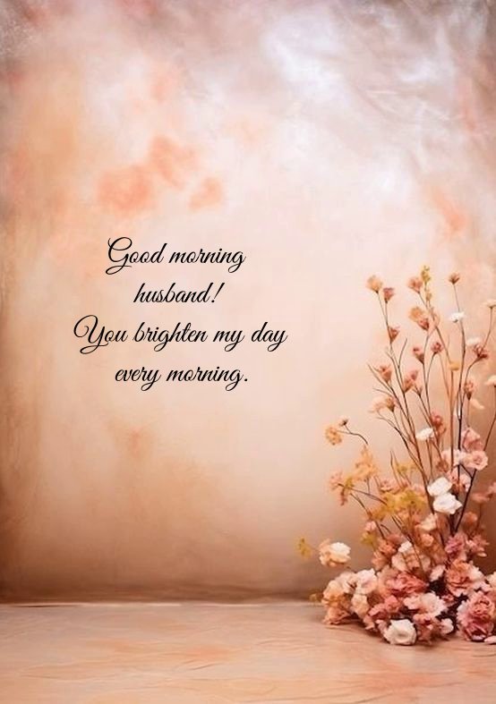 Cute good morning text for husband quotes and images in english Cute good morning text for husband quotes and images in english
