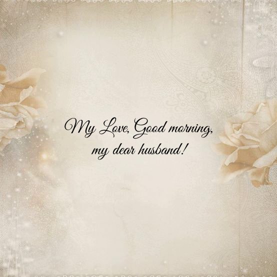 Heart touching Good morning Images for Husband Heart touching Good morning Images for Husband