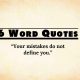 Inspirational 6 Word Quotes, Messages and Phrase