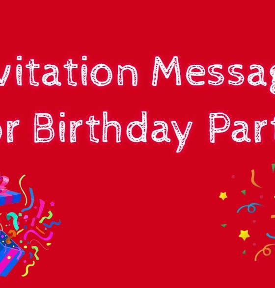 Invitation Message for Birthday Party
