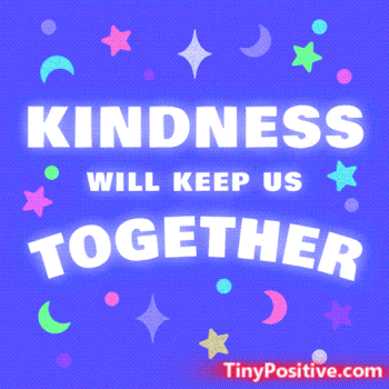 Kindness matters gif